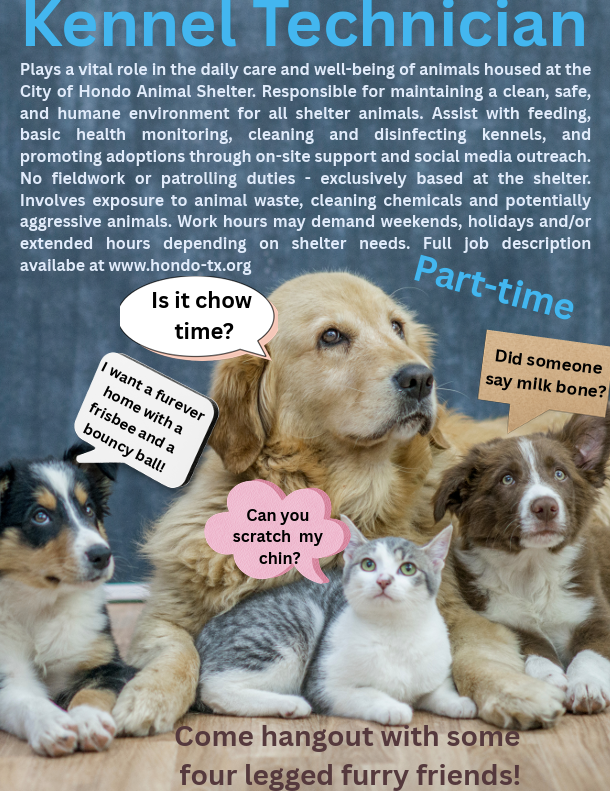 City of Hondo- Kennel Tech Part-Time job flyer